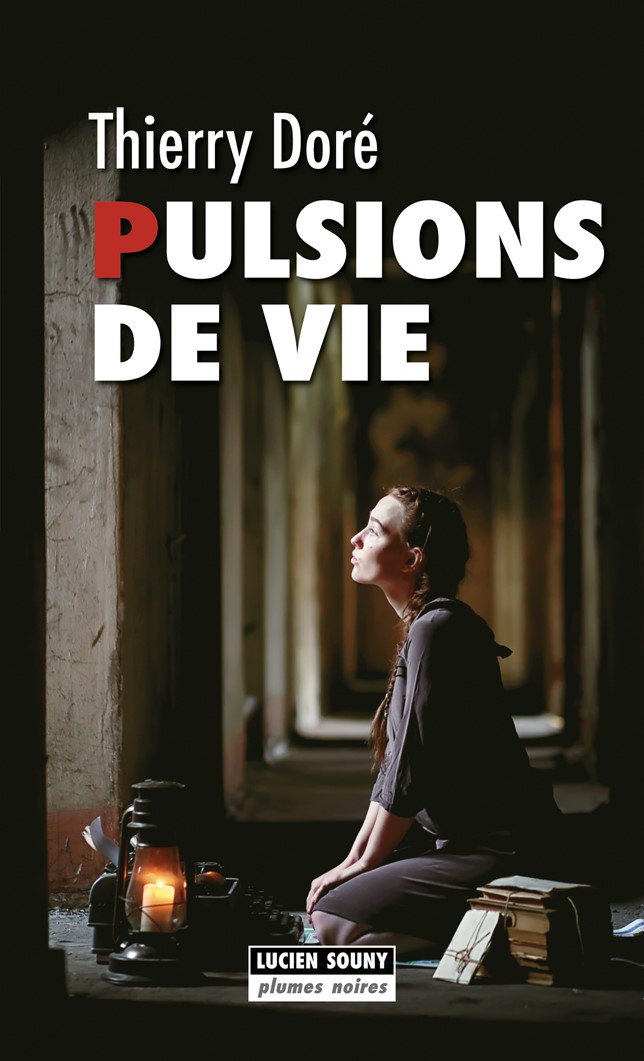couverture pulsions de vie Thierry Doré